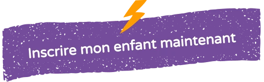 Inscrire mon enfant maintenant