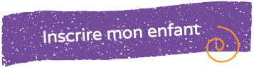 Inscrire mon enfant Inscrire mon enfant